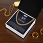 To My Son | Always Remember How Much I Love You - Cuban Link Chain