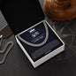 To My Son | Always Remember How Much I Love You - Cuban Link Chain
