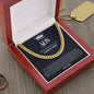 To My Son | Always Remember How Much I Love You - Cuban Link Chain